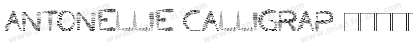 Antonellie Calligrap字体转换